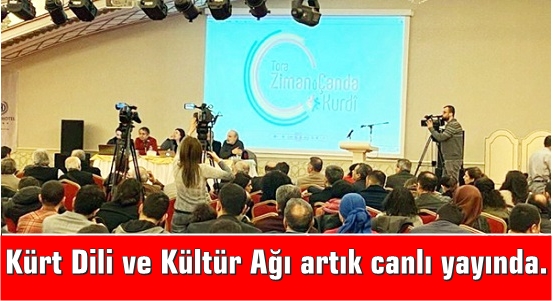 Kürt Dili ve Kültür Ağı artık canlı yayında.