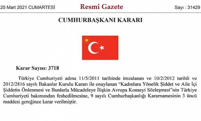 Türkiye İstanbul Sözleşmesi’nden çekildi!