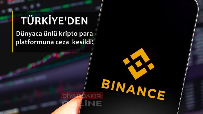 Türkiye’den Binance’a para cezası!