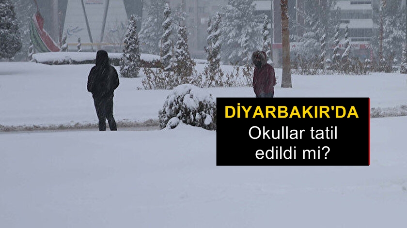 Diyarbakır’da okullar tatil edildi mi?